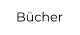 Bücher